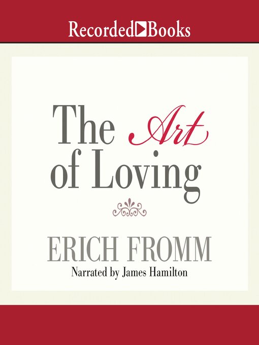 Title details for The Art of Loving by Erich Fromm - Available